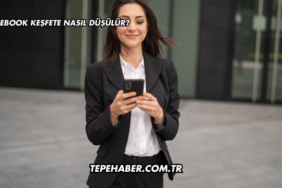 Facebook Keşfete Nasıl Düşülür?