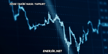 Hisse Takibi Nasıl Yapılır?