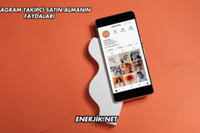 Instagram Takipçi Satın Almanın Faydaları