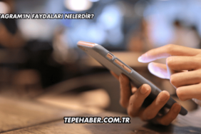 Instagram'ın Faydaları Nelerdir?