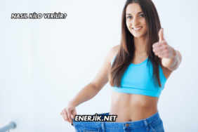 Nasıl Kilo Verilir?