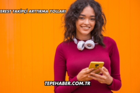 Pinterest Takipçi Arttırma Yolları