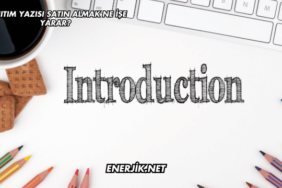 Tanıtım Yazısı Satın Almak Ne İşe Yarar?