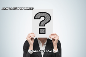 Arapça Hüve Ne Demek?