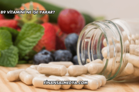 B9 Vitamini Ne İşe Yarar?