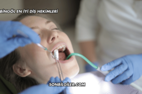 Bingöl En İyi Diş Hekimleri