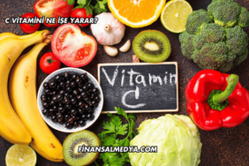C Vitamini Ne İşe Yarar?