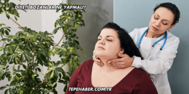 Diyeti Bozanlar Ne Yapmalı?