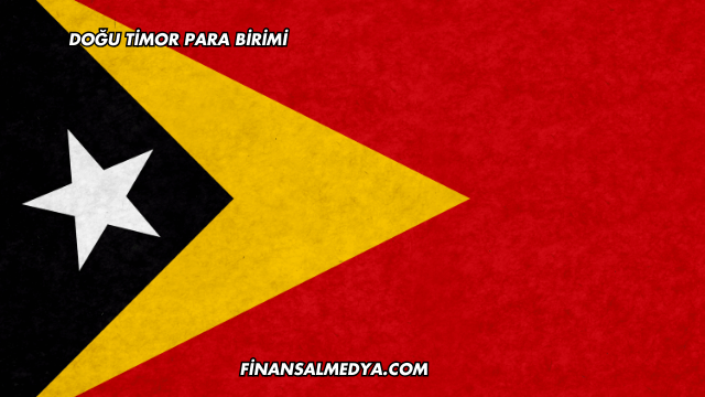 Doğu Timor Para Birimi