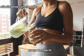 Günlük Detoks Diyeti Nedir?