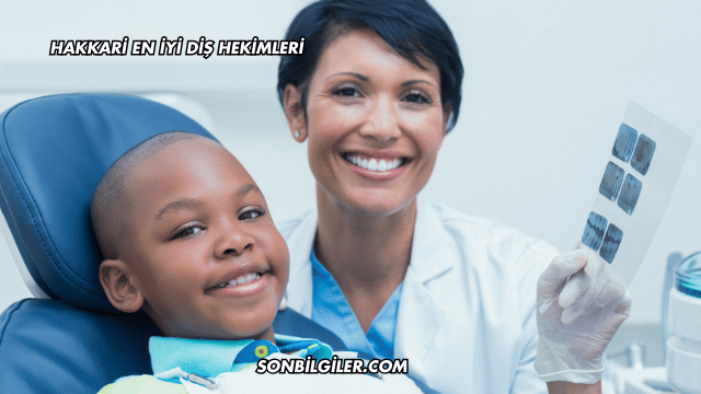 Hakkari En İyi Diş Hekimleri