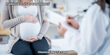 Hamilelikte Siyah Kan Gelmesi