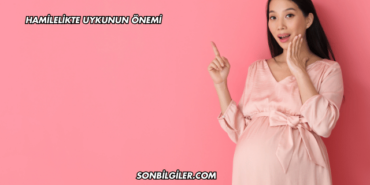 Hamilelikte Uykunun Önemi