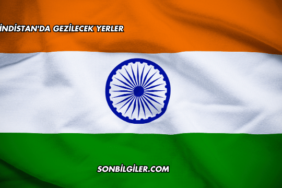 Hindistan'da Gezilecek Yerler