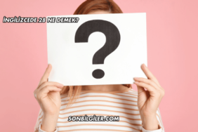 İngilizcede 28 Ne Demek?