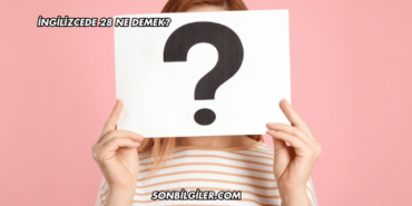 İngilizcede 28 Ne Demek?