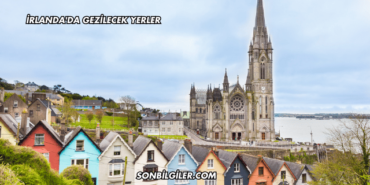 İrlanda'da Gezilecek Yerler