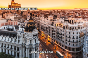 İspanya'da Gezilecek Yerler