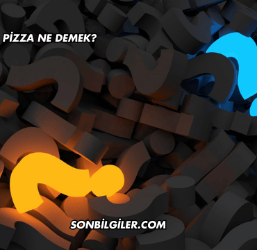 İtalyanca Pizza Ne Demek?