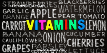 K4 Vitamini Ne İşe Yarar?