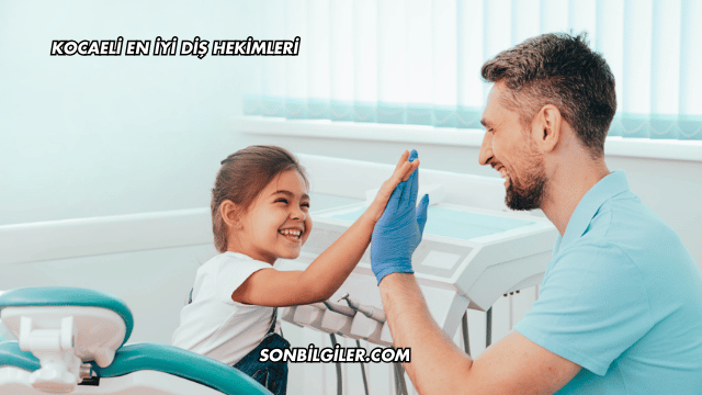 Kocaeli En İyi Diş Hekimleri