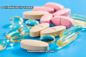 Q Vitamini Ne İşe Yarar?