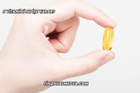 S Vitamini Ne İşe Yarar?