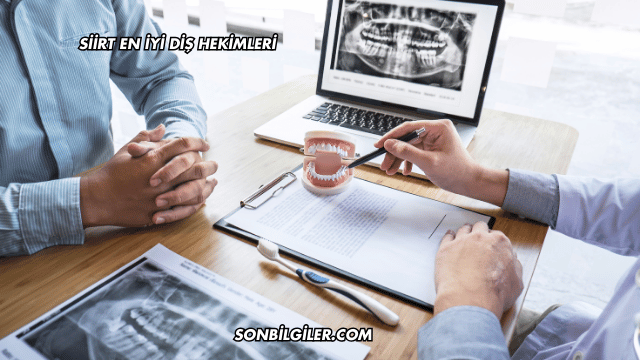 Siirt En İyi Diş Hekimleri