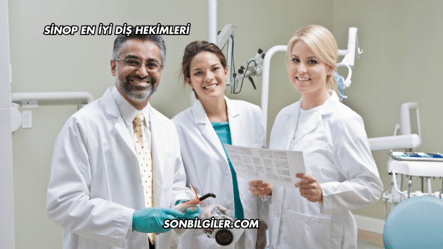 Sinop En İyi Diş Hekimleri