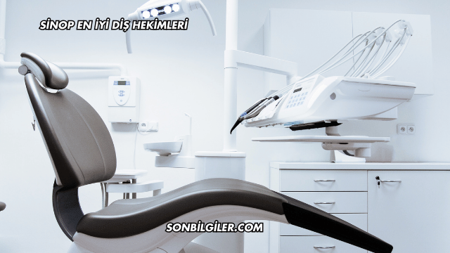 Sinop En İyi Diş Hekimleri
