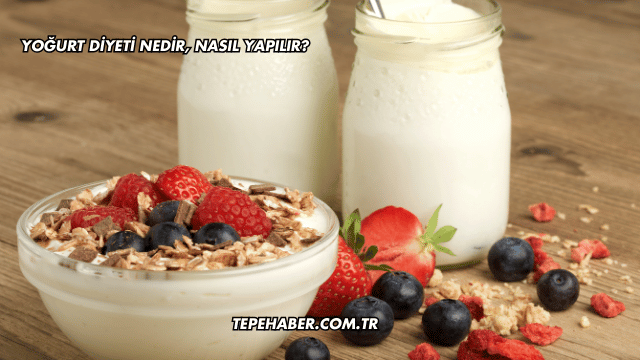 Yoğurt Diyeti Nedir, Nasıl Yapılır?