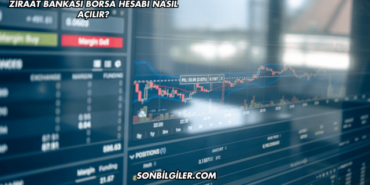 Ziraat Bankası Borsa Hesabı Nasıl Açılır?