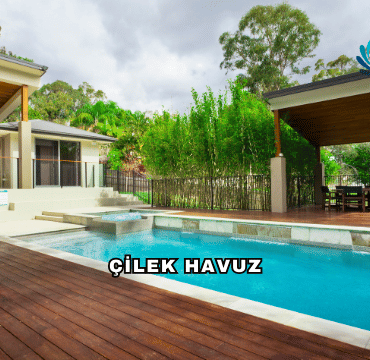 Çilek Havuz Ne İş Yapar