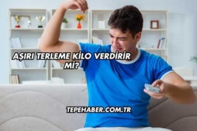 Aşırı Terleme Kilo Verdirir mi?