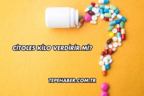 Citoles Kilo Verdirir mi?