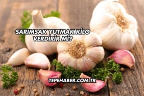 Sarımsak Yutmak Kilo Verdirir mi?