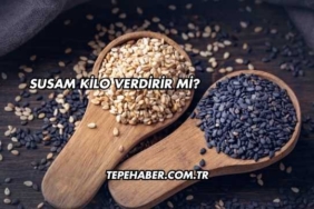 Susam Kilo Verdirir mi?