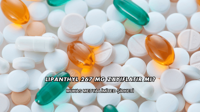 Lipanthyl 267 Mg Zayıflatır mı?