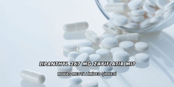 Lipanthyl 267 Mg Zayıflatır mı?